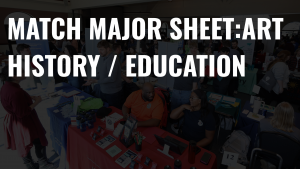 Match Major Sheet: Art History / Education