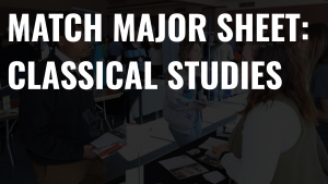Match Major Sheet: Classical Studies