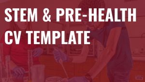 STEM & Pre-Health CV TEMPLATE